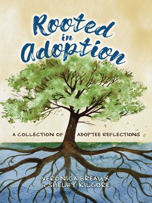 cover image of Rooted in Adoption